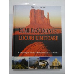 LUMI FASCINANTE, LOCURI UIMITOARE -Readers Digest 